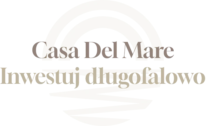 Cas Del Mare - inwestuj długoterminowo